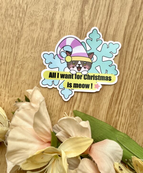 Stickers All I want is meow - Collection Noël Pastel