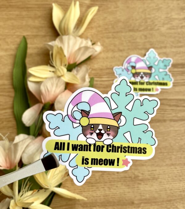 Stickers All I want is meow - Collection Noël Pastel