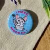 Badge rond More BL - Hors collection